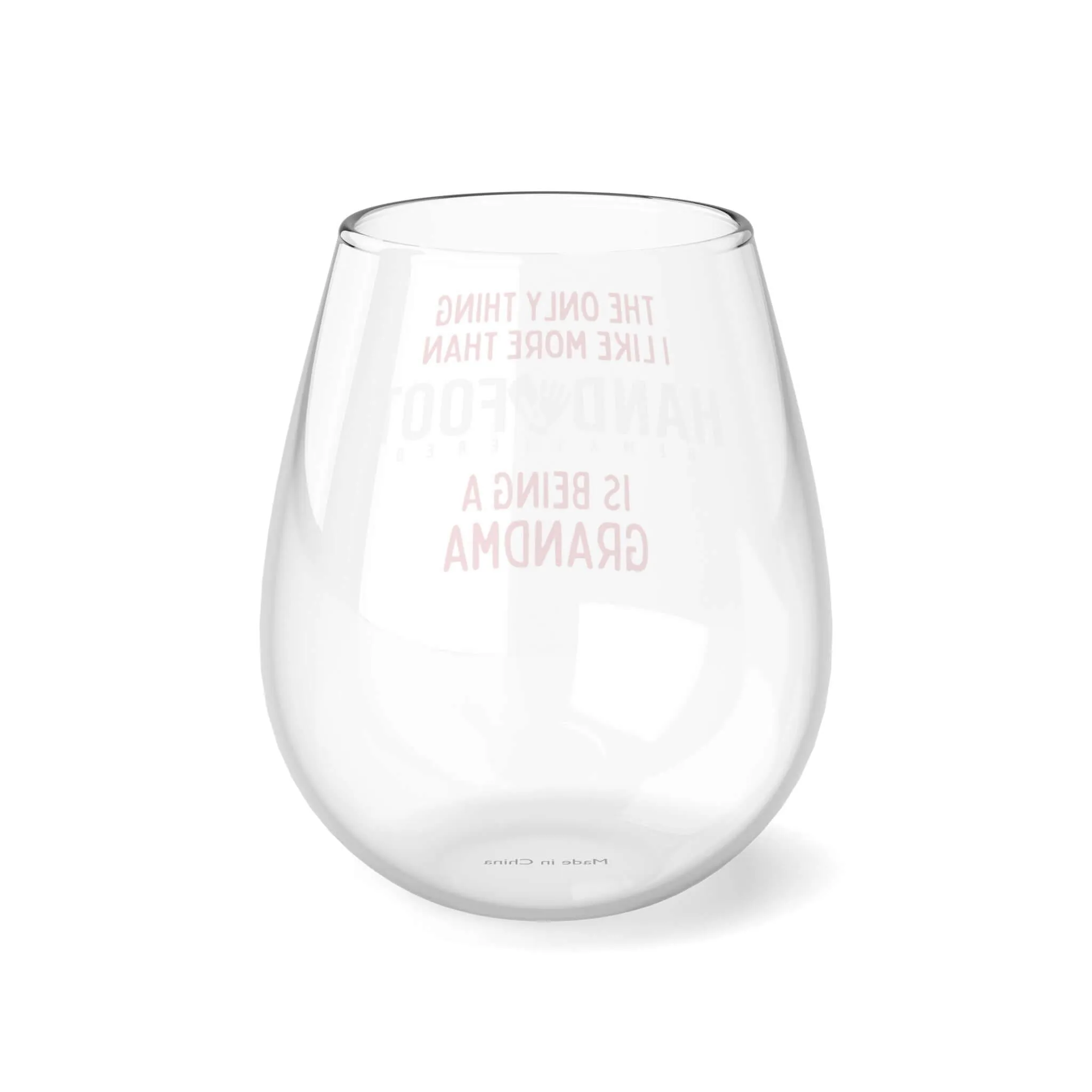 Being a Grandma Hand & Foot Stemless Wine Glass