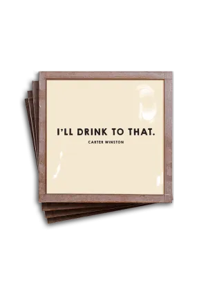 I'll Drink To That Copper & Glass Coasters, Set of 4