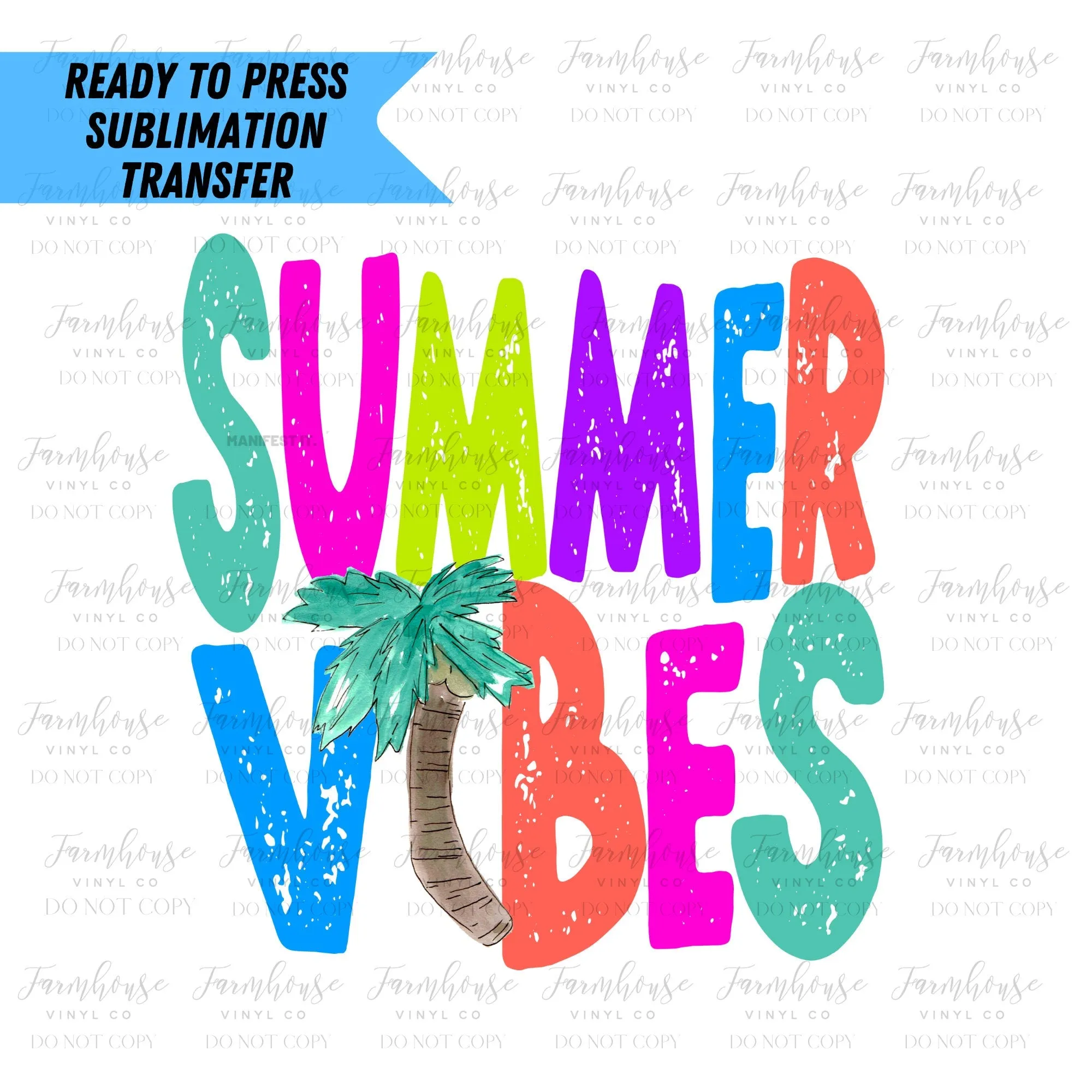 Neon Summer Vibes Ready To Press Sublimation Transfer